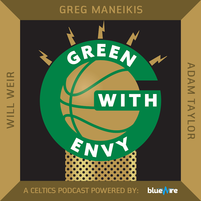 Green With Envy: A Boston Celtics Podcast