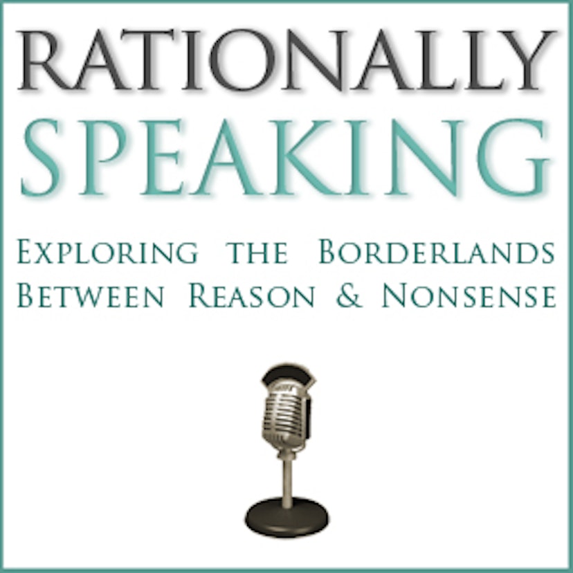 Rationally Speaking Podcast