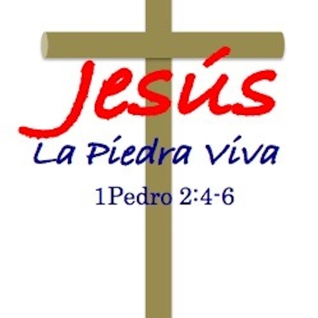 Jesús La Piedra Viva (Podcast) - www.poderato.com/piedraviva