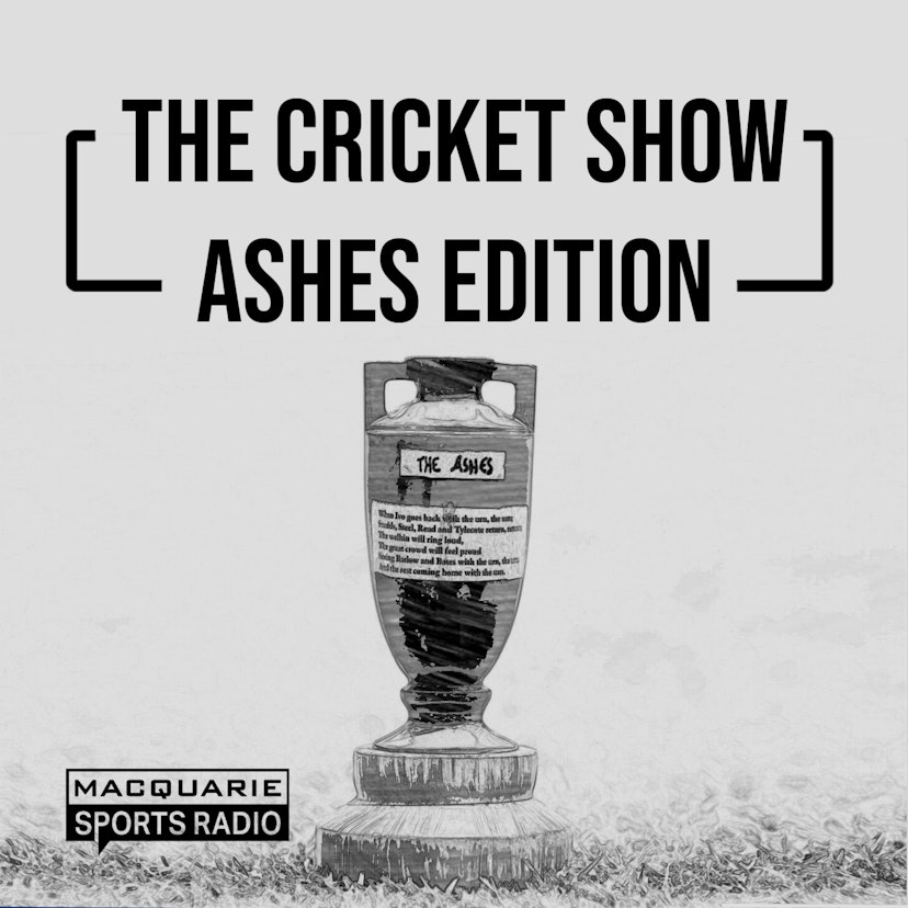 The Cricket Show: Ashes Edition with Ian Chappell