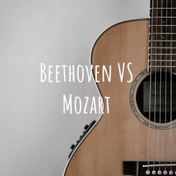 Beethoven VS Mozart