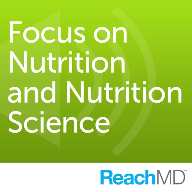 Focus on Nutrition and Nutrition Science