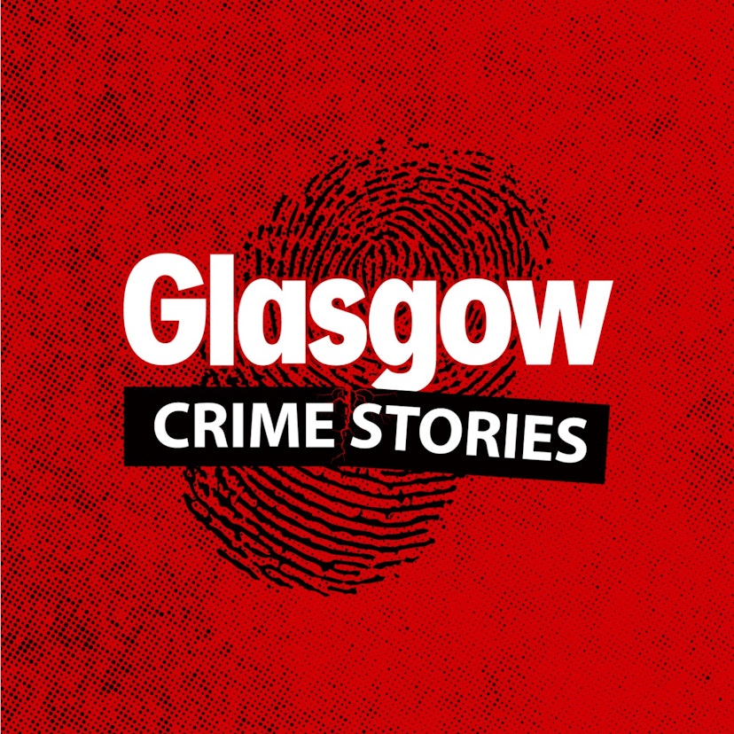 Glasgow Crime Stories
