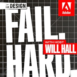Fail. Hard. with Will Hall