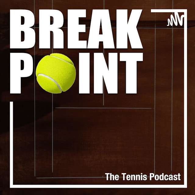 Break Point Podcast