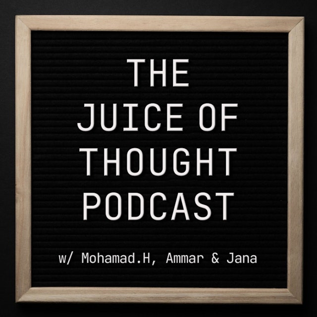 The Juice of Thought Podcast