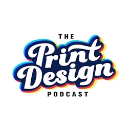 Print Design Podcast