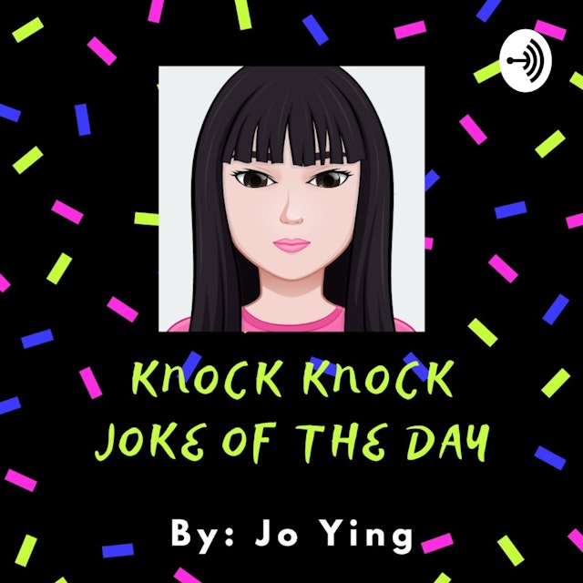 Knock Knock Joke of The Day