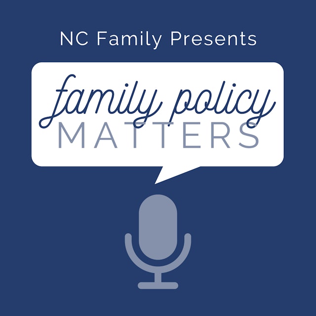 NC Family's Family Policy Matters