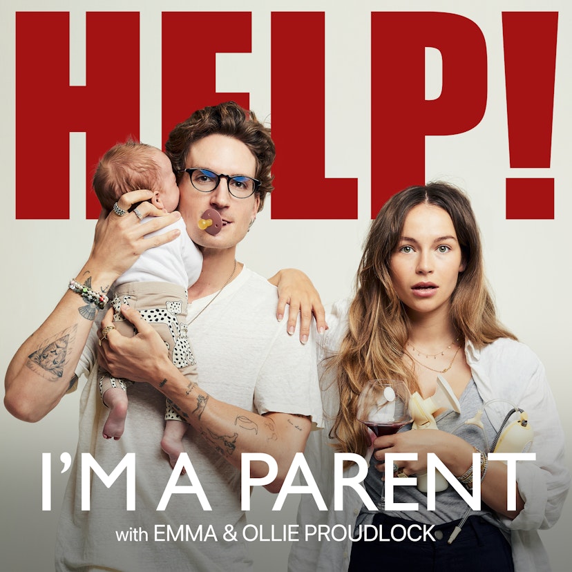 Help! I'm A Parent with Emma and Ollie Proudlock