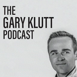 The Gary Klutt Podcast