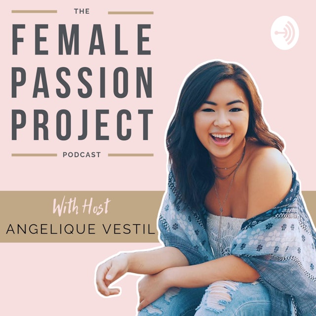 The Female Passion Project