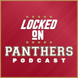 Locked On Panthers - Daily Podcast On The Florida Panthers