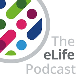 The eLife Podcast