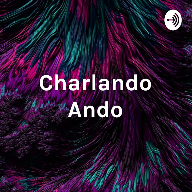 Charlando Ando: Quiero ser YouTuber|CAP. 1
