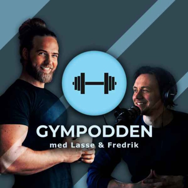 Gympodden med Lasse&Fredrik