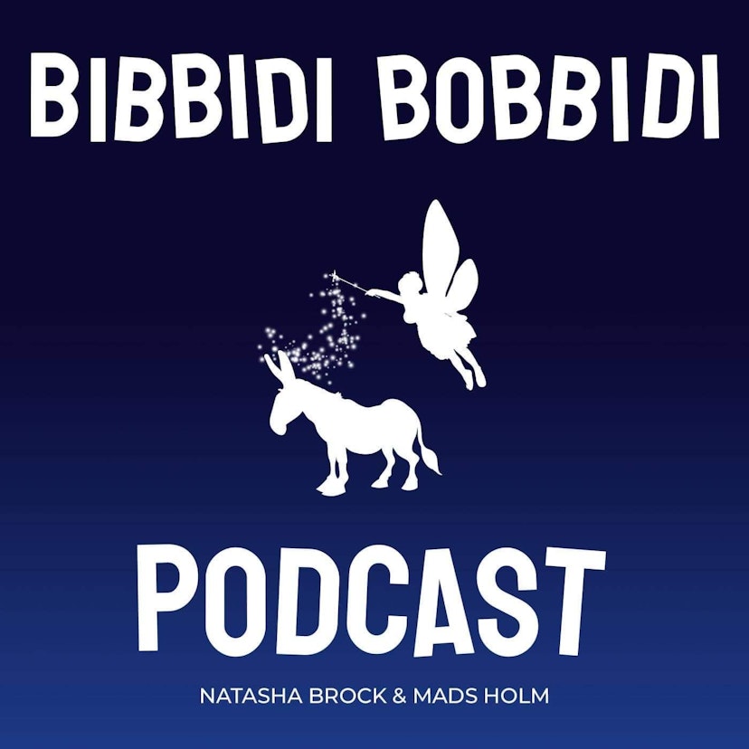 Bibbidi Bobbidi Podcast