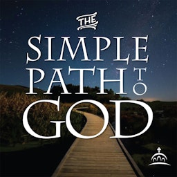 The Simple Path to God