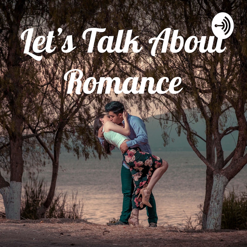 Let's Talk Romance