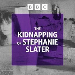 The Kidnapping of Stephanie Slater
