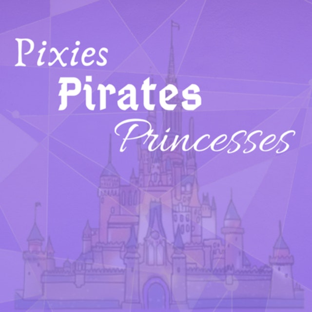 Pixies Pirates Princesses