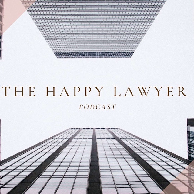 The Happy Lawyer Podcast