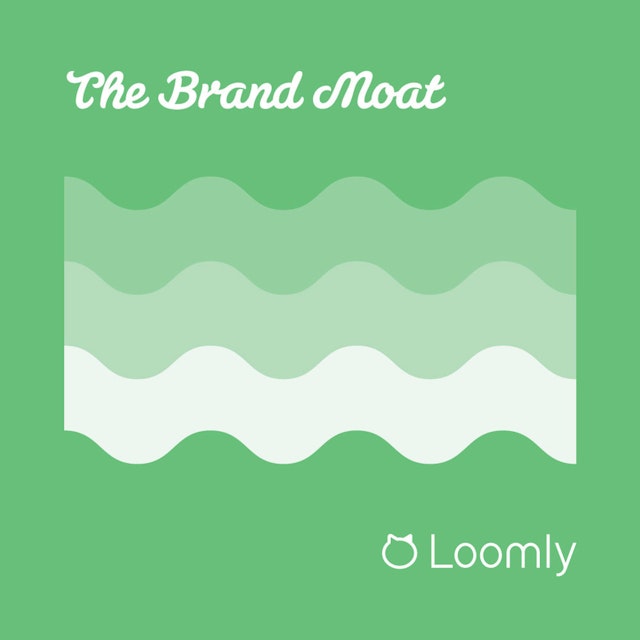 The Brand Moat