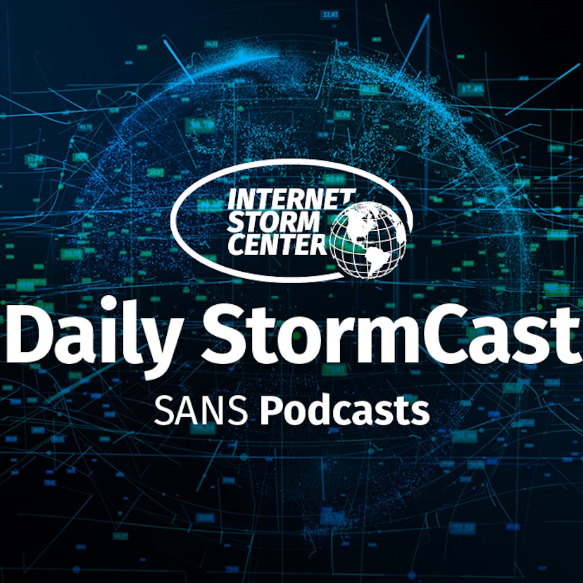 SANS Internet Stormcenter Daily Cyber Security Podcast (Stormcast)