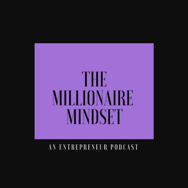 The Millionaire Mindset