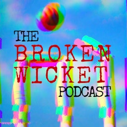 The Broken Wicket