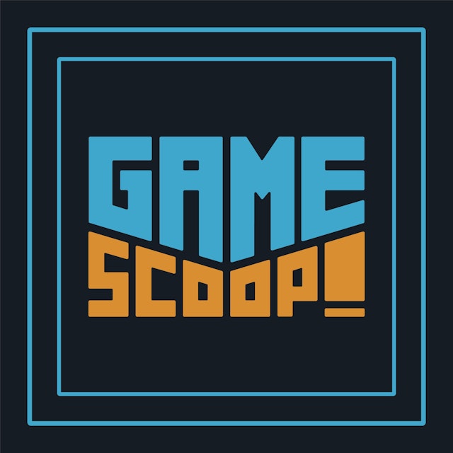 Game Scoop!