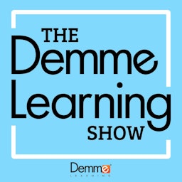 The Demme Learning Show