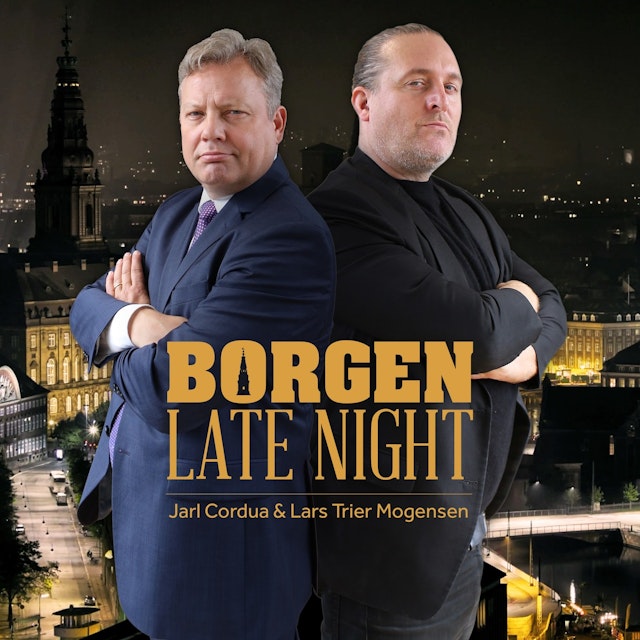 Borgen Late Night