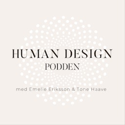Human Design Podden