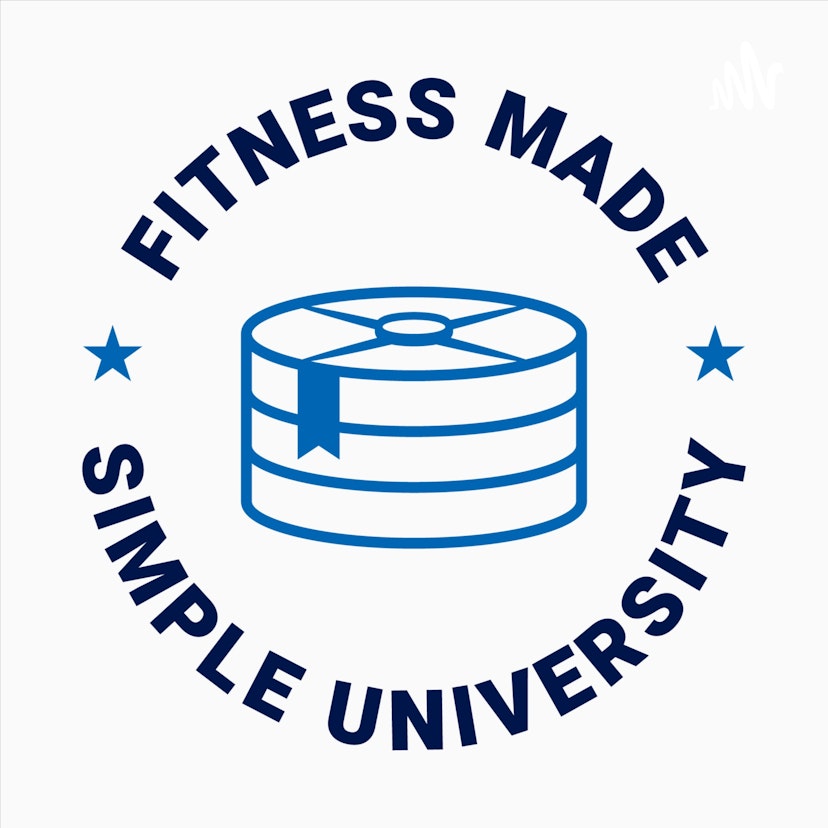 Fitness Made Simple University