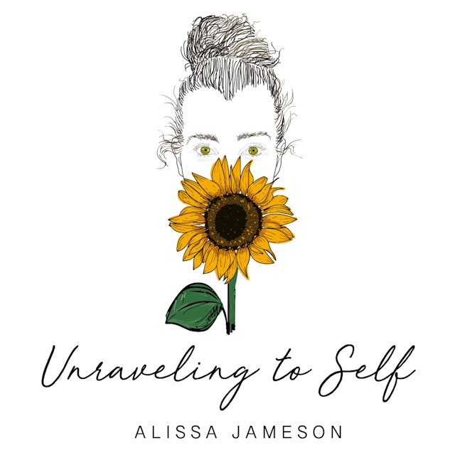 Unraveling To Self: How To Discover, Accept & Love Your Authentic Self By Living Truthfully
