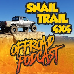 Snail Trail 4x4 Offroad Podcast