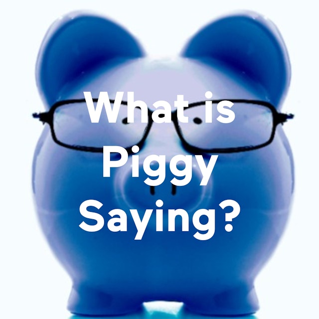What is Piggy Saying?