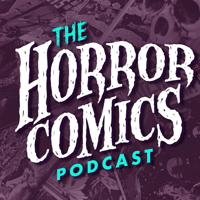 The Horror Comics Podcast