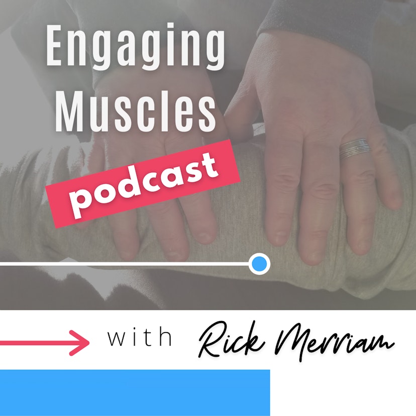 Engaging Muscles Podcast