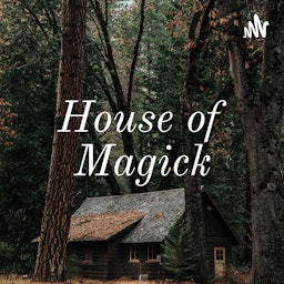 House of Magick