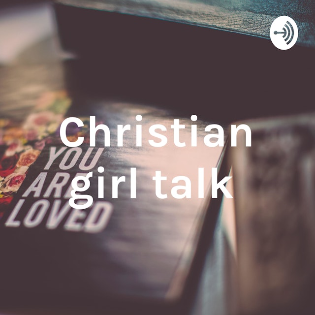 Christian girl talk
