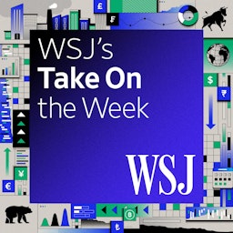 WSJ's Take On the Week