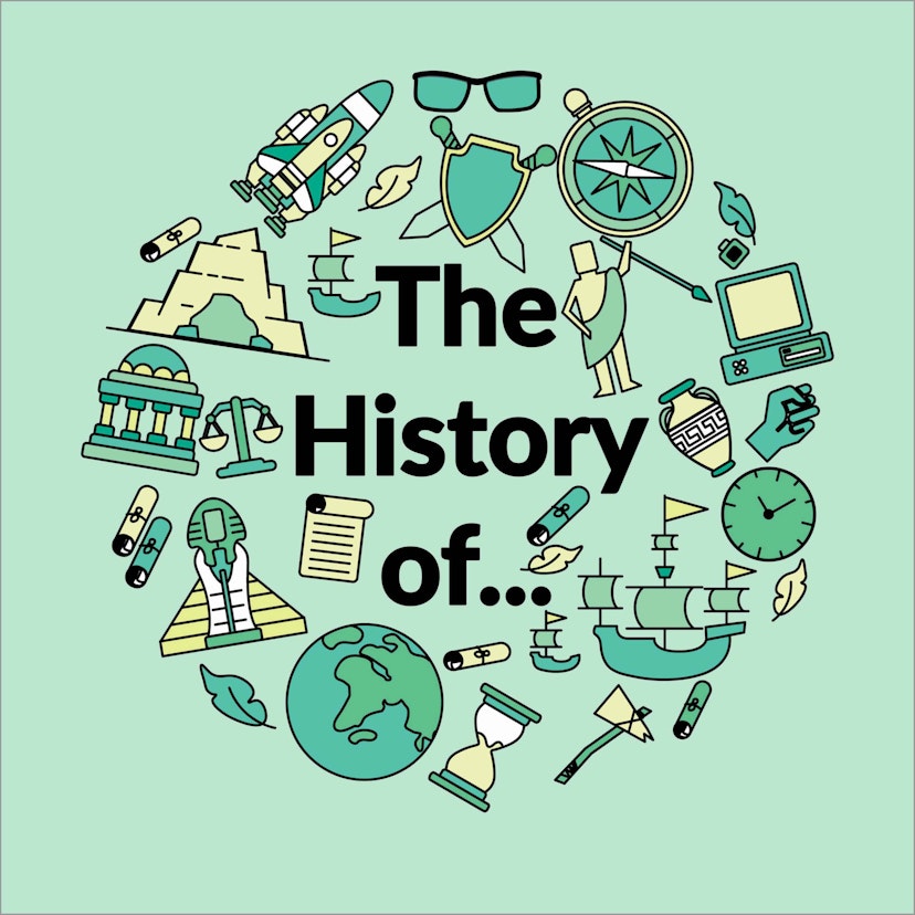 The History Of...