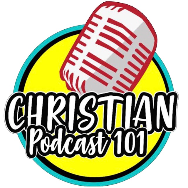 ChristianPodcast101