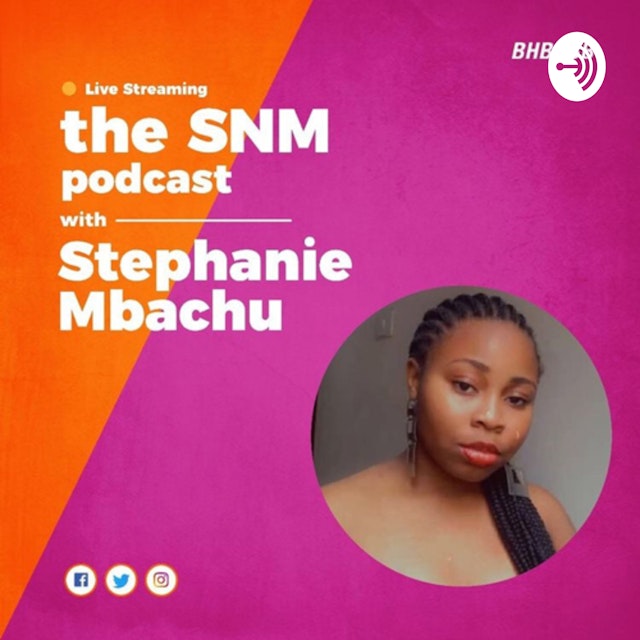 the SNM podcast