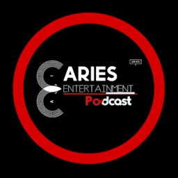 Aries Entertainment Podcast