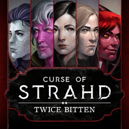 Curse of Strahd: Twice Bitten