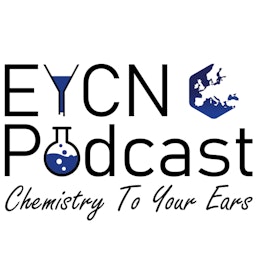 EYCN Podcast - Chemistry To Your Ears