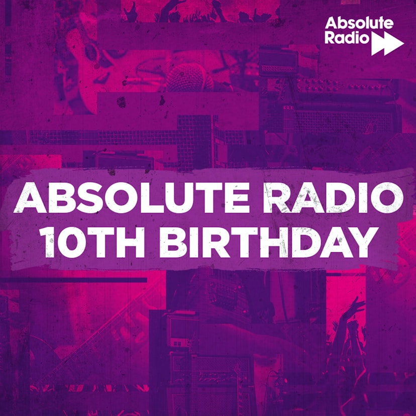 Absolute Radio 10th Birthday